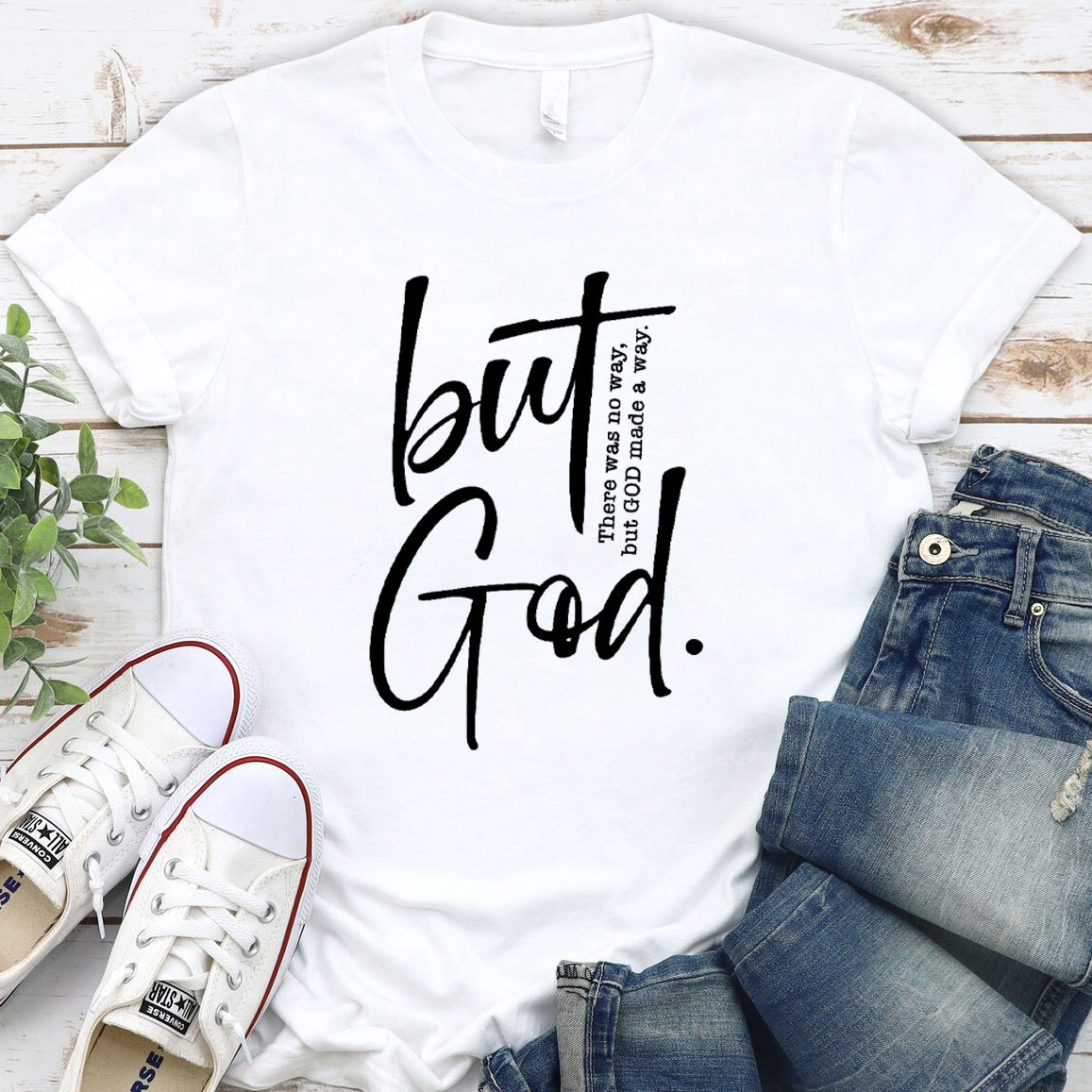But God Christian T-Shirt