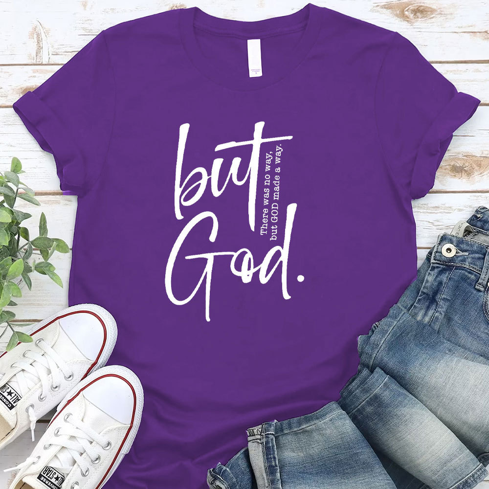 But God Christian T-Shirt