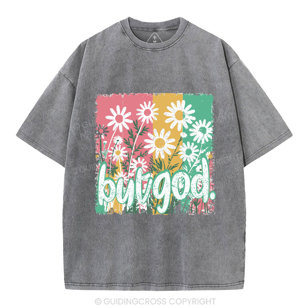 But God Christian Washed T-Shirt