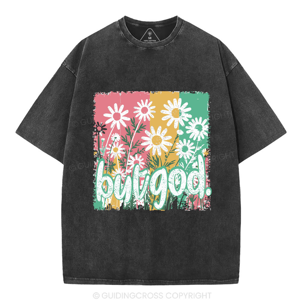 But God Christian Washed T-Shirt