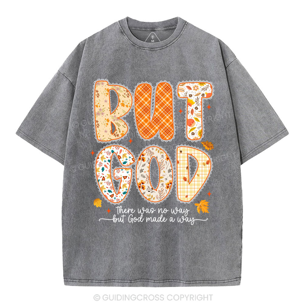 But God Christian Washed T-Shirt
