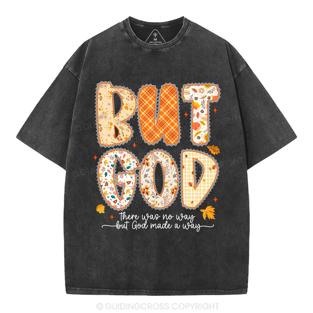 But God Christian Washed T-Shirt