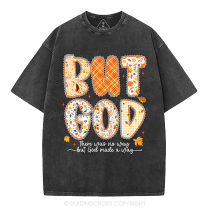 But God Christian Washed T-Shirt