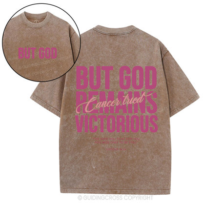But God Remains Victorious Christian Washed T-Shirt