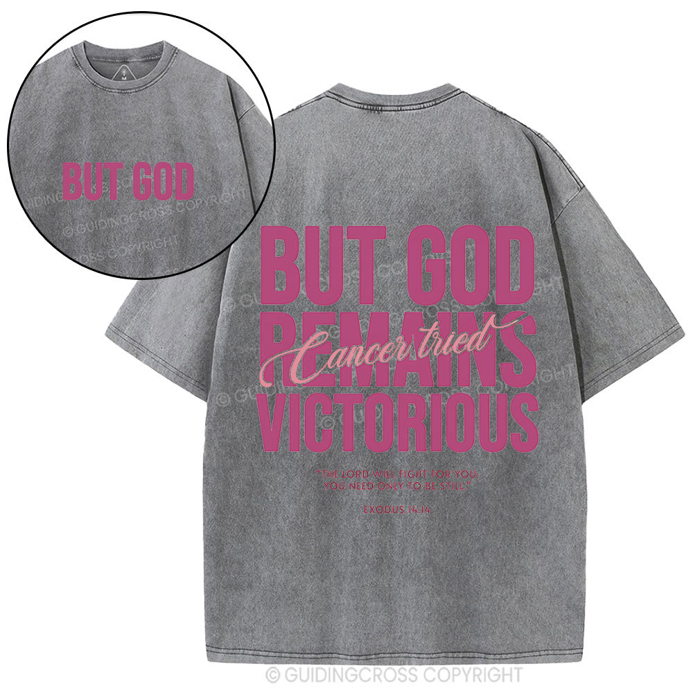 But God Remains Victorious Christian Washed T-Shirt