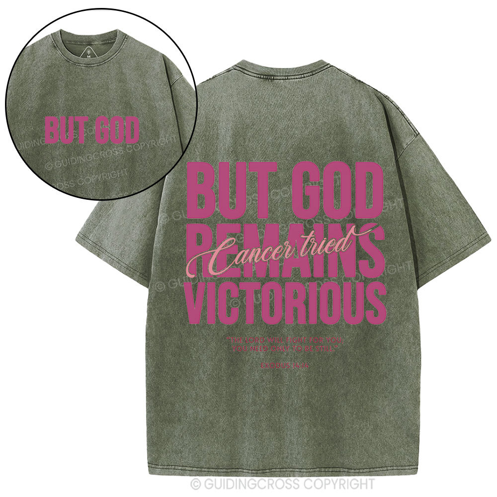But God Remains Victorious Christian Washed T-Shirt