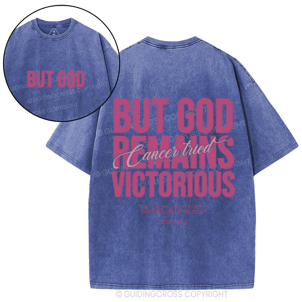 But God Remains Victorious Christian Washed T-Shirt