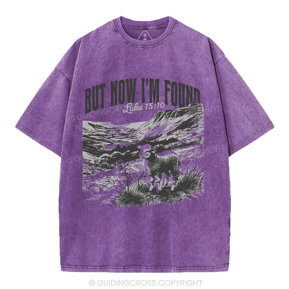 But Now I'm Found Christian Washed T-Shirt