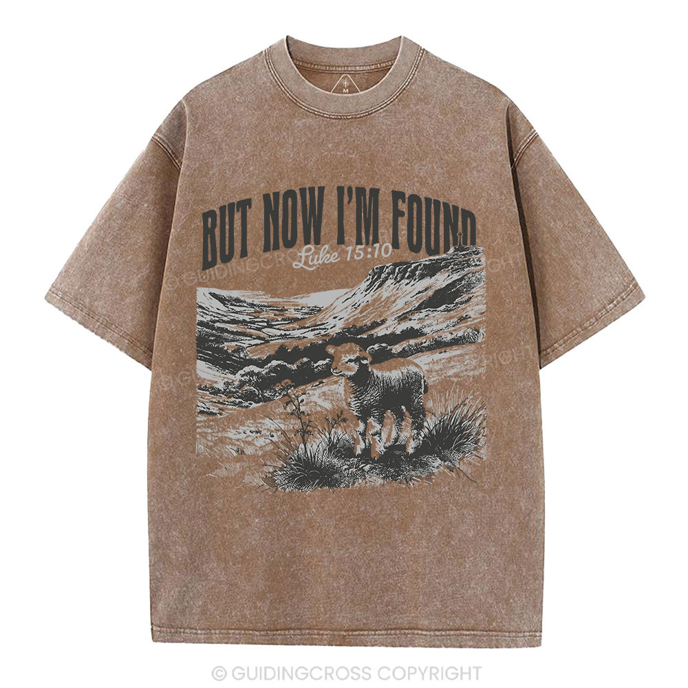 But Now I'm Found Christian Washed T-Shirt