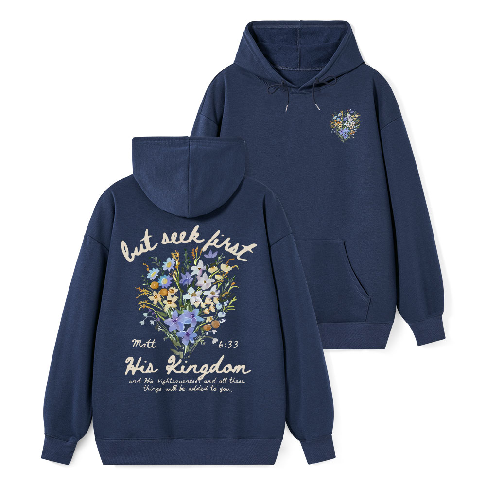 But Seek First Christian Classic Hoodie
