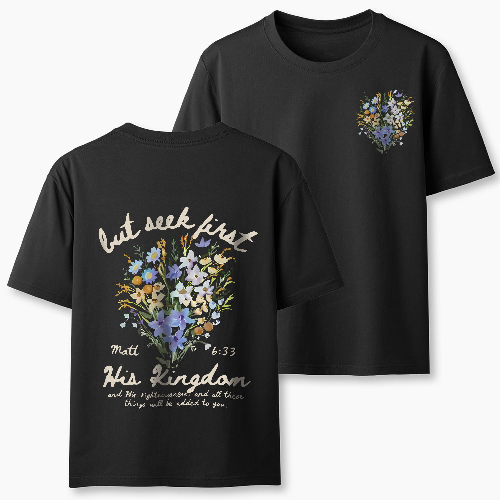 But Seek First Christian Classic T-Shirt