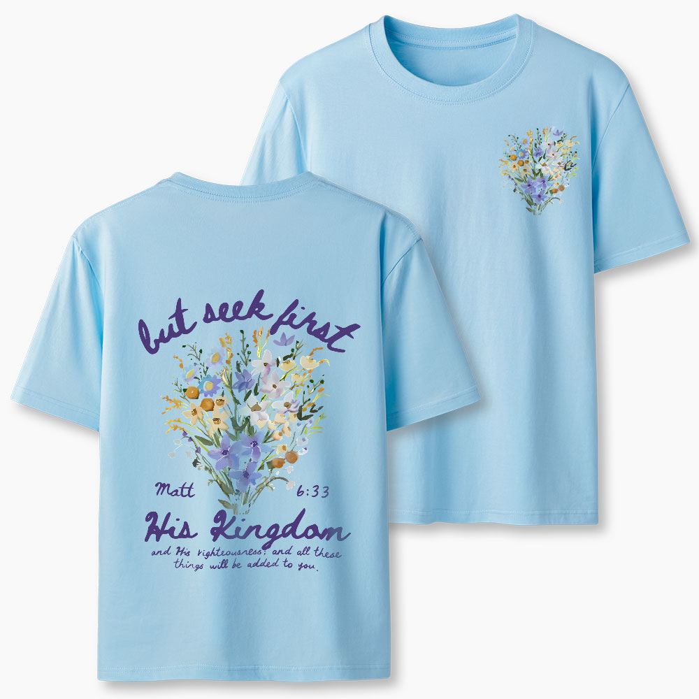 But Seek First Christian Classic T-Shirt