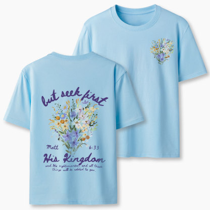 But Seek First Christian Classic T-Shirt