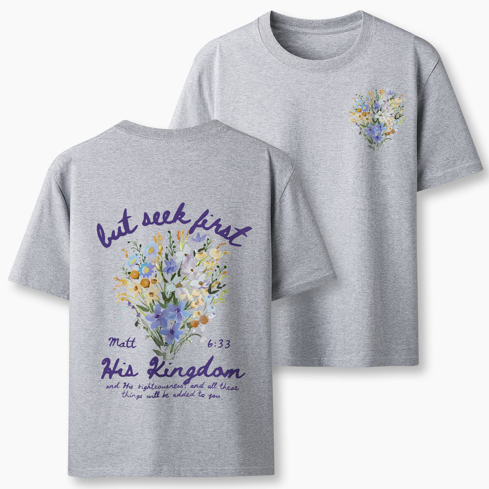 But Seek First Christian Classic T-Shirt