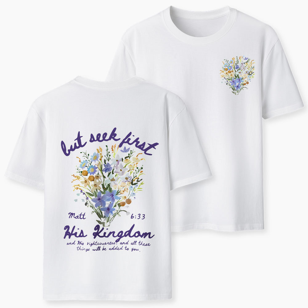 But Seek First Christian Classic T-Shirt