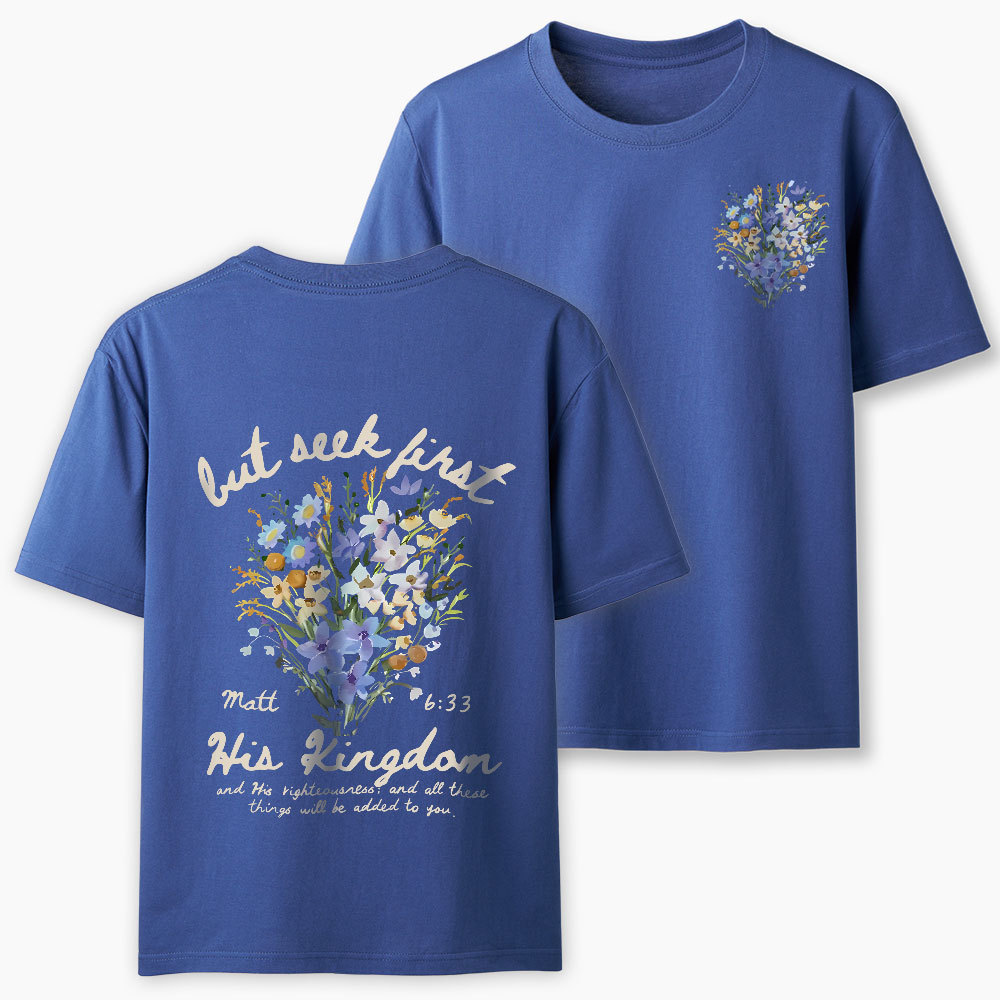But Seek First Christian Classic T-Shirt