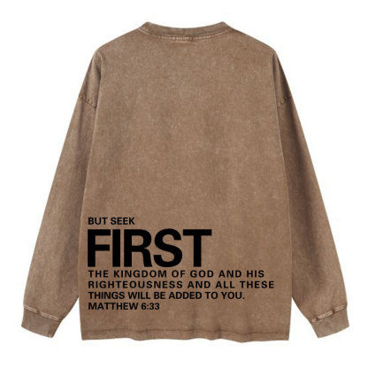 But Seek First Christian Washed Long Sleeve T-Shirt