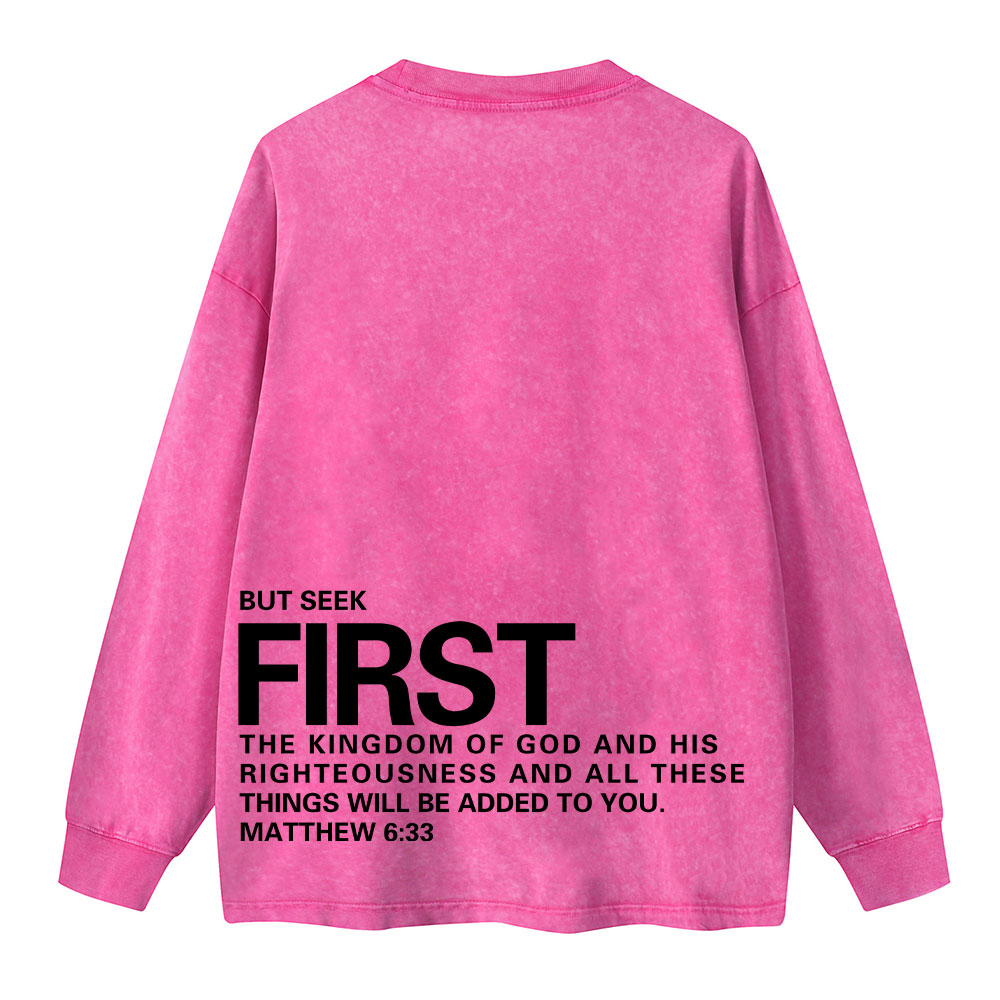 But Seek First Christian Washed Long Sleeve T-Shirt
