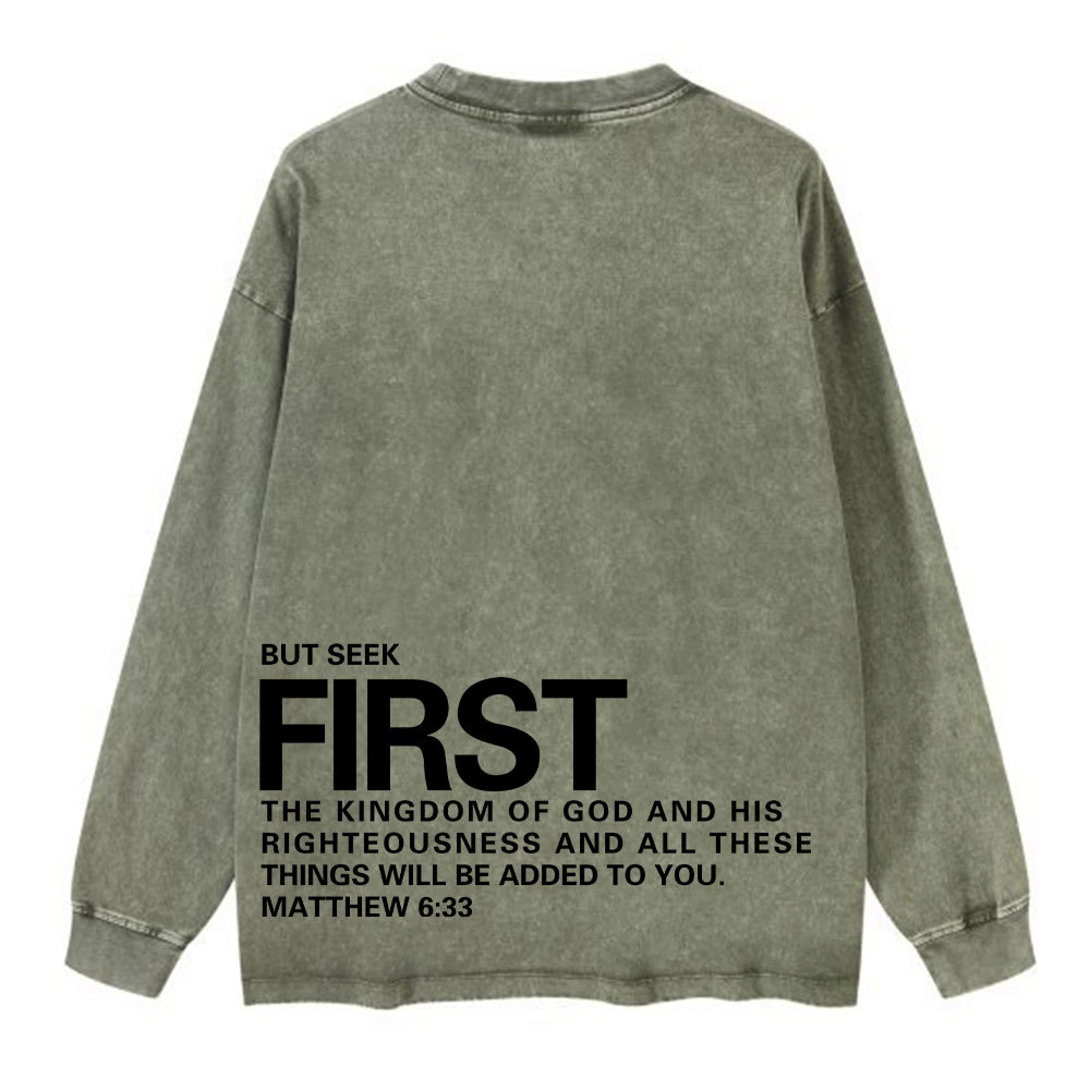 But Seek First Christian Washed Long Sleeve T-Shirt