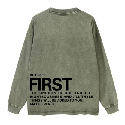 But Seek First Christian Washed Long Sleeve T-Shirt
