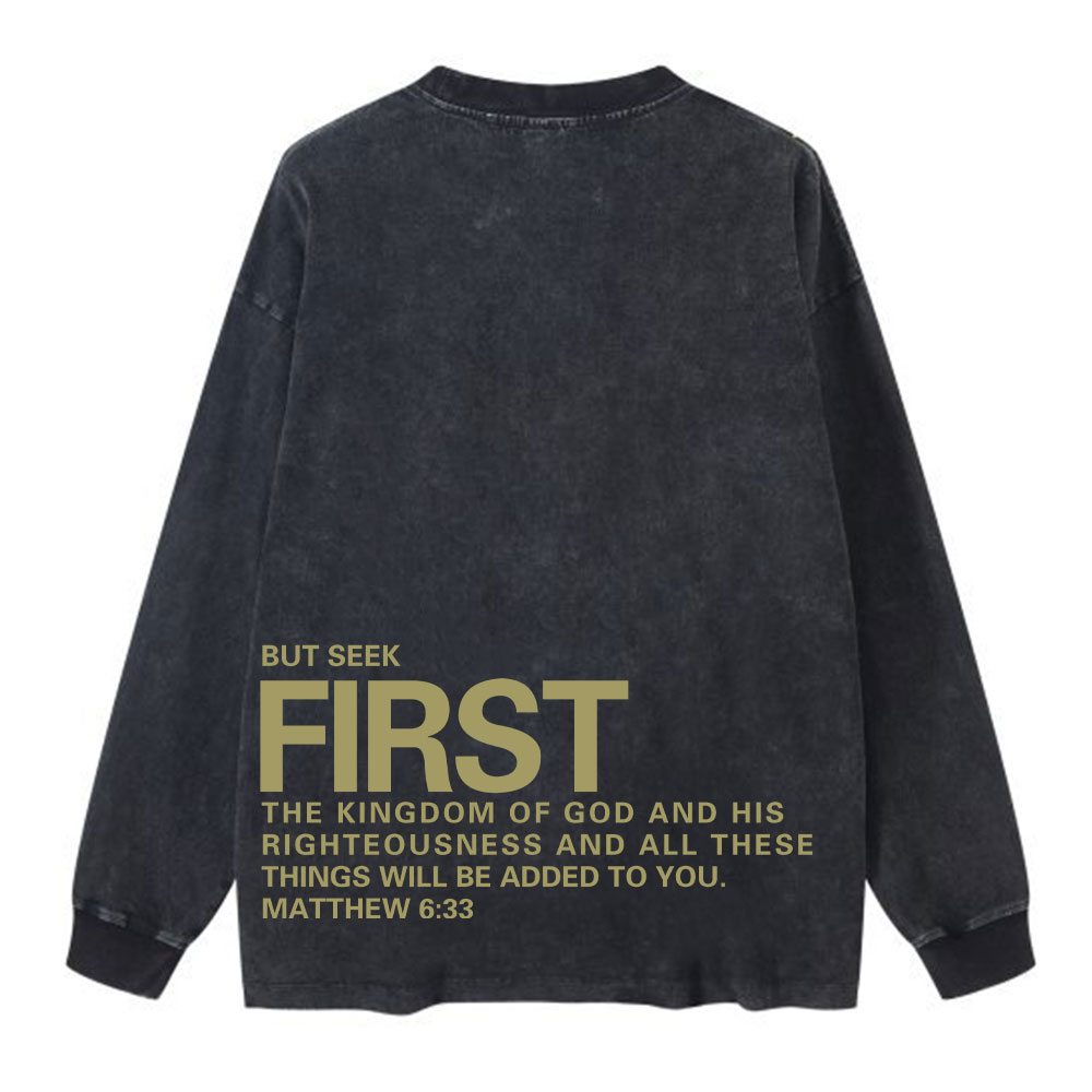 But Seek First Christian Washed Long Sleeve T-Shirt