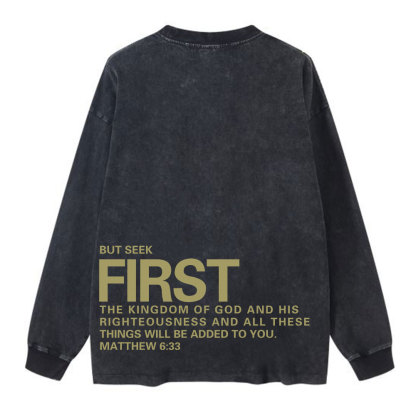 But Seek First Christian Washed Long Sleeve T-Shirt