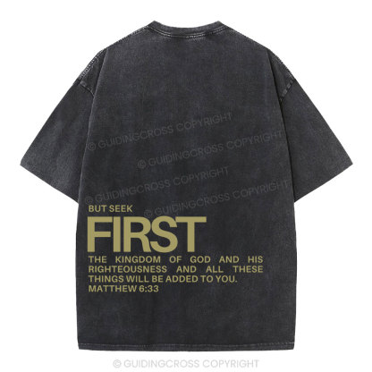 But Seek First Christian Washed T-Shirt