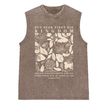 But Seek First His Kingdom Christian Washed Sleeveless Tee