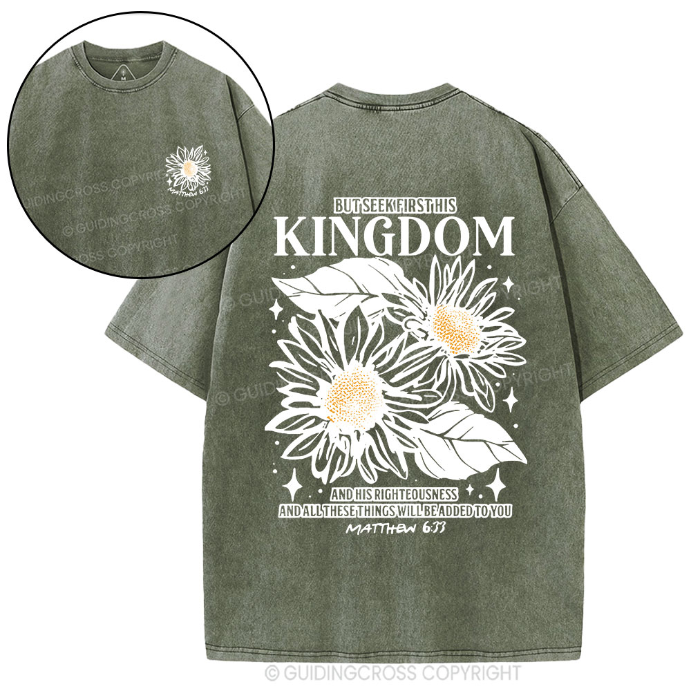 But Seek First His Kingdom Christian Washed T-Shirt