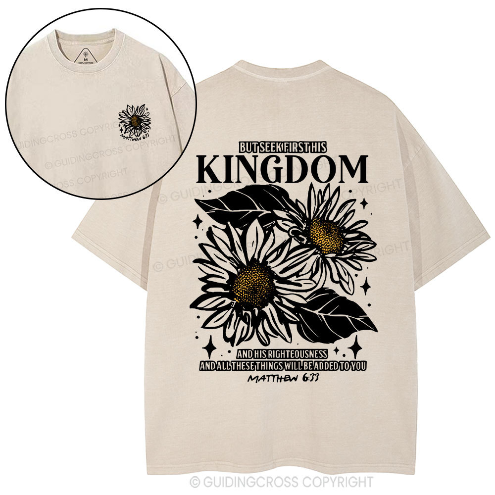 But Seek First His Kingdom Christian Washed T-Shirt