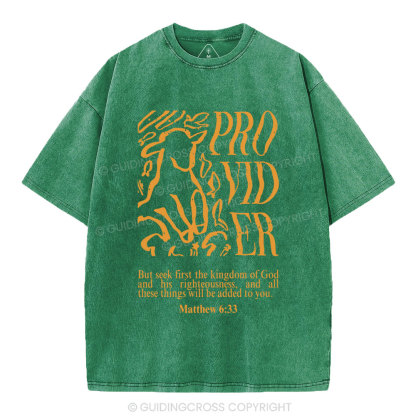 But Seek First The Kingdom Of God Christian Washed T-Shirt