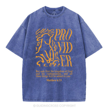 But Seek First The Kingdom Of God Christian Washed T-Shirt