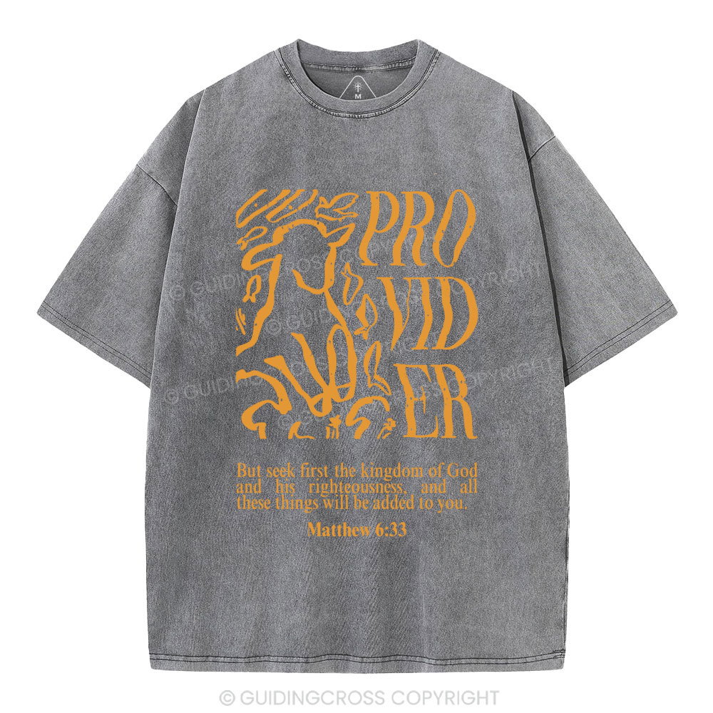 But Seek First The Kingdom Of God Christian Washed T-Shirt