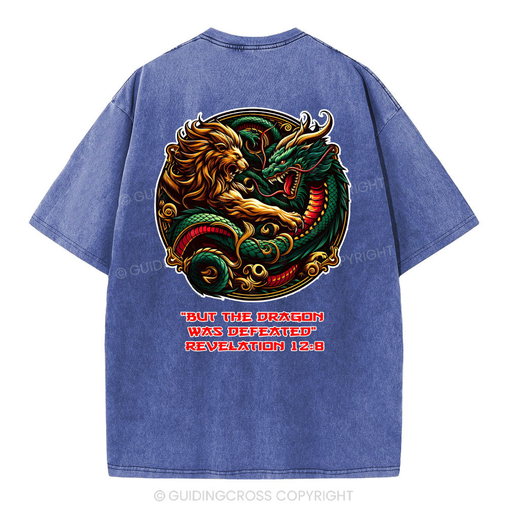 But The Dragon Was Defeated Revelaton Christian Washed T-Shirt