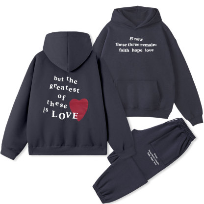 But The Greatest Of These Is Love Christian Fleece Hoodie Set