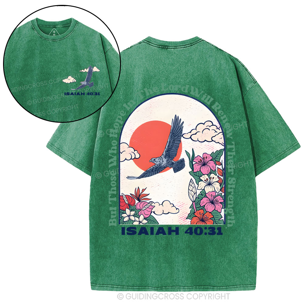 But Those Who Hope In The Lord Christian Washed T-Shirt