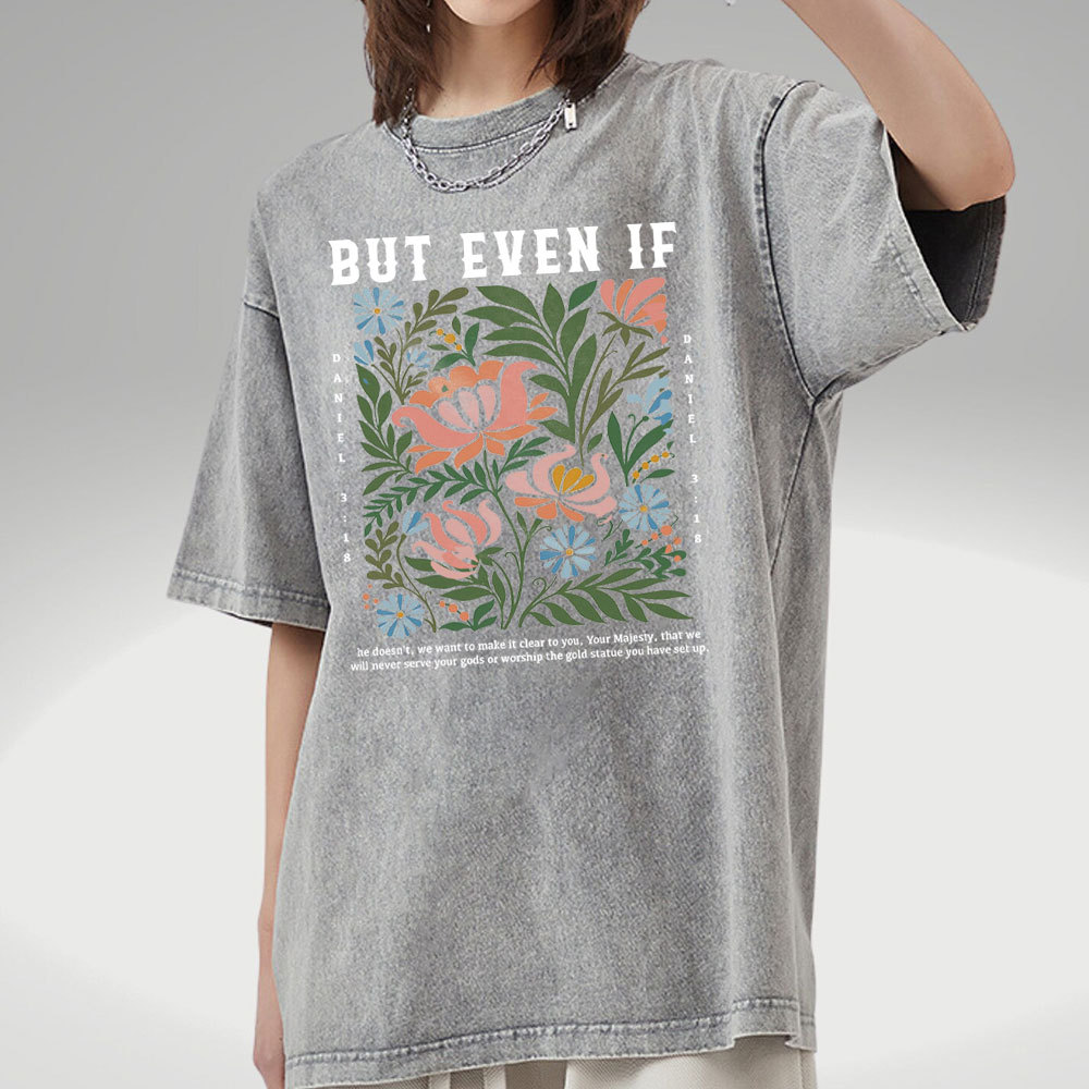 Buy Even If Christian Washed T-Shirt
