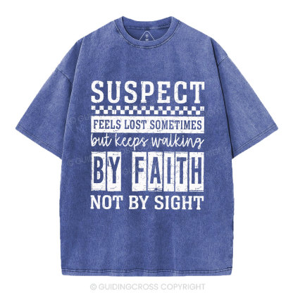 By Faith Not By Sight Christian Washed T-Shirt