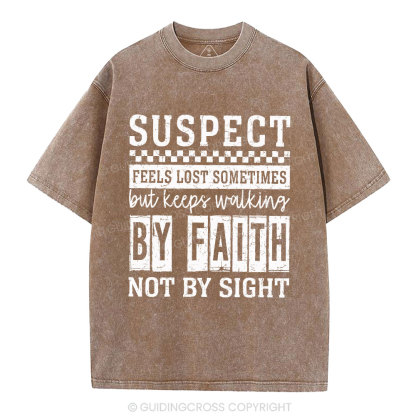By Faith Not By Sight Christian Washed T-Shirt