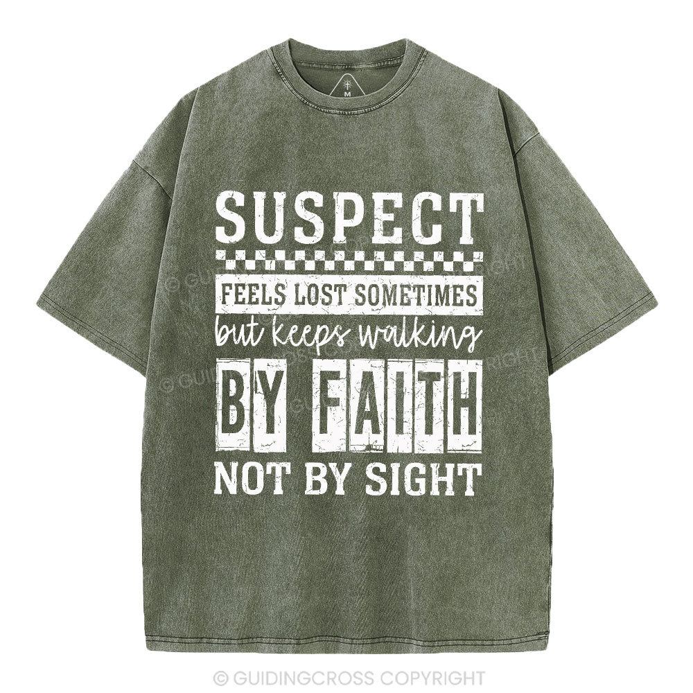 By Faith Not By Sight Christian Washed T-Shirt