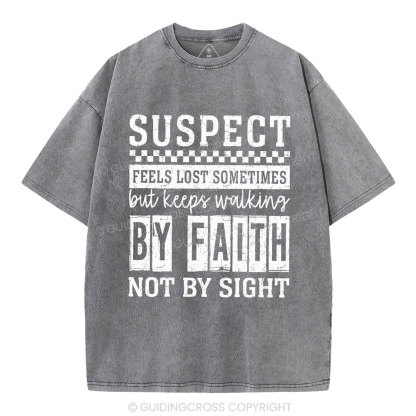 By Faith Not By Sight Christian Washed T-Shirt