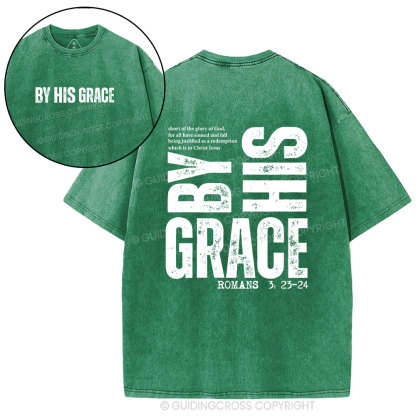 By His Grace Christian Washed T-Shirt