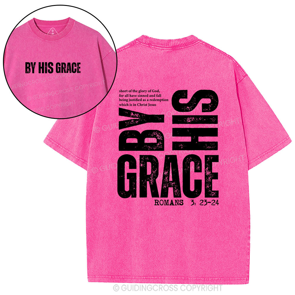 By His Grace Christian Washed T-Shirt