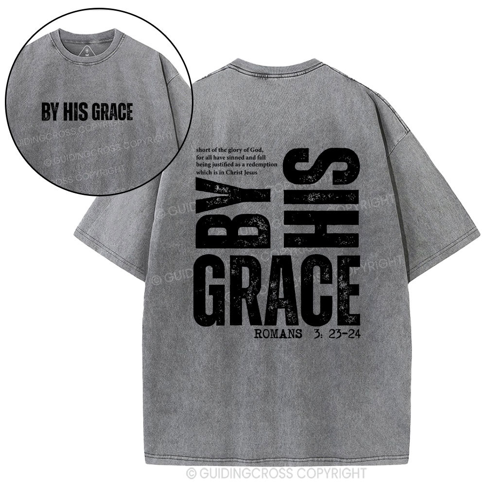 By His Grace Christian Washed T-Shirt