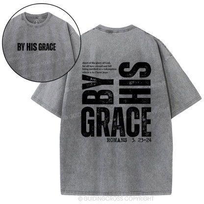 By His Grace Christian Washed T-Shirt