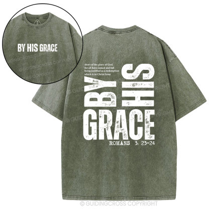 By His Grace Christian Washed T-Shirt