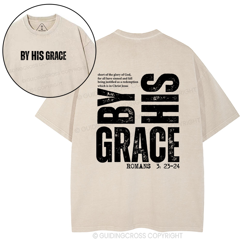 By His Grace Christian Washed T-Shirt
