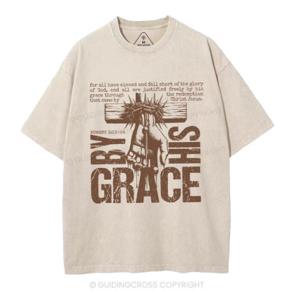 By His Grace Christian Washed T-Shirt