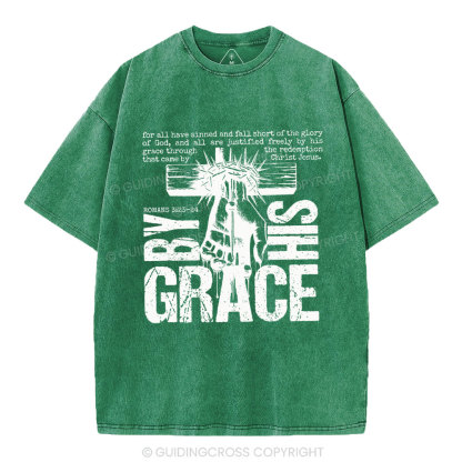 By His Grace Christian Washed T-Shirt