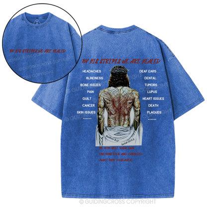 By His Spirits We Are Healed Christian Washed T-Shirt